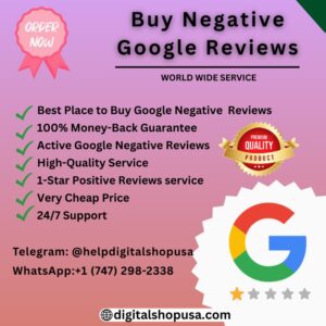 Buy Negative Google Reviews