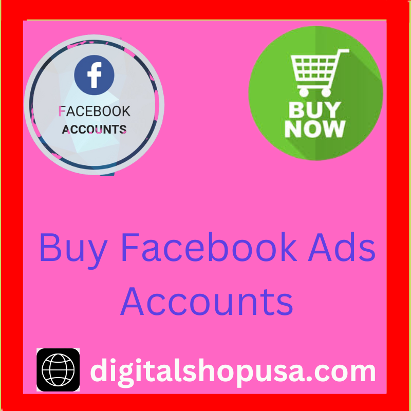 Buy Facebook ads Accounts - 100% real Facebook Ads Accounts