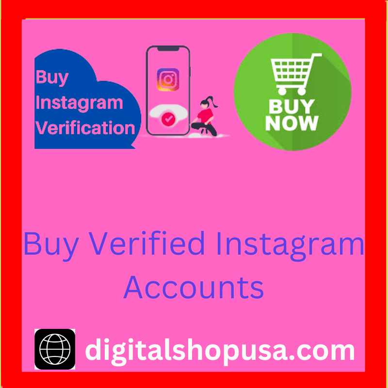 Buy Verified Instagram Accounts - Buy Instagram Accounts We Sell And Provide Service.
